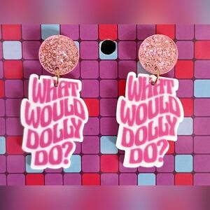 Pink Glitter 'What Would Dolly Do?' Earrings